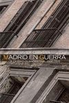 MADRID EN GUERRA