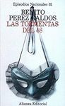 LAS TORMENTAS DEL 48. EPISODIOS NACIONALES