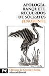 APOLOGÍA / BANQUETE / RECUERDOS DE SOCRATES