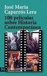 100 PELICULAS SOBRE HISTORIA CONTEMPORANEA