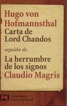 CARTA DE LORD CHANDOS / LA HERRUMBRE DE LOS SIGNOS