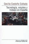 TECNOLOGIA, EMPLEO Y TRABAJO EN ESPAÑA