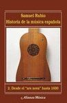 HISTORIA DE LA MÚSICA ESPAÑOLA