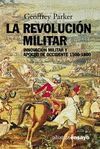 LA REVOLUCIÓN MILITAR INNOVACIÓN MILITAR Y APOGEO DE OCCIDENTE, 1500-1
