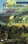JUAN MARTÍN EL EMPECINADO. EPISODIOS NACIONALES, 9. PRIMERA SERIE