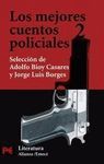 LOS MEJORES CUENTOS POLICIALES 2. PREMIO CERVANTES 1979