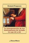 LA INTERPRETACION DE LOS INSTRUMENTOS DE TECLADO DEL SIGLO XIV AL XIX