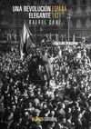 UNA REVOLUCIÓN ELEGANTE, ESPAÑA 1931