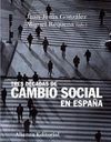 TRES DÉCADAS DE CAMBIO SOCIAL EN ESPAÑA. 2ª ED.
