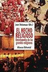 EL HECHO RELIGIOSO. ENCICLOPEDIA DE LAS GRAND