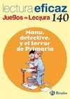 MANU, DETECTIVE, Y EL TERROR DE PRIMARIA JUEGO DE