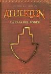 LA CASA DEL PODER (ATHERTON 1)