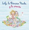 LILY, LA PRINCESA HADA Y LA SIRENITA (LILY 5)