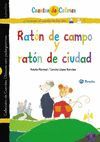 RATÓN DE CAMPO Y RATÓN DE CIUDAD (CUENTOS DE COLORES 9)