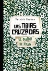 LAS TIBIAS CRUZADAS (EL DIARIO DE RYAN 3)