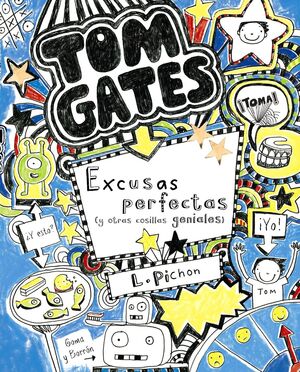 EXCUSAS PERFECTAS (TOM GATES 2)