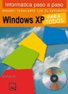 WINDOWS XP PARA TODOS . CON CD - ROM