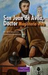 SAN JUAN DE AVILA, DOCTOR:MAGISTERIO VIVO