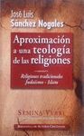 APROXIMACION A UNA TEOLOGIA DE LAS RELIGIONES VOL. 1
