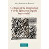 CENSURA DE LA INQUISICION Y DE LA IGLESIA EN ESPAÑA (1520-1966)
