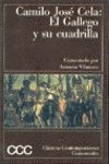 EL GALLEGO Y SU CUADRILLA. PREMIO PRINCIPE ASTURIAS 1987