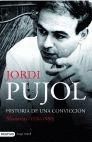 HISTORIA DE UNA CONVICCIÓN. MEMORIAS (1930-1980) JORDI PUJOL