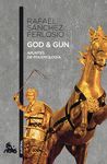 GOD & GUN. APUNTES DE POLEMOLOGIA