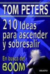 210 IDEAS PARA ASCENDER Y SOBRESALIR. EN BUSCA DEL BOOM