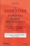 LEY COMENTADA DEL IMPUESTO SOBRE SOCIEDADES. 2007