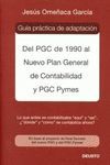 GUIA PRACTICA DE ADAPTACION DEL PGC DE 1990 AL NUEVO PGC PYMES