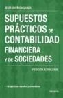 SUPUESTOS PRÁCTICOS CONTABILIDAD FINANCIERA Y  SOCIEDADES. 6ª ED. NPGC