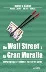 DE WALL STREET A LA GRAN MURALLA CHINA