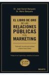 EL LIBRO DE ORO DE LAS RELACIONES PUBLICAS Y EL MARKETING