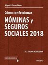 CÓMO CONFECCIONAR NÓMINAS Y SEGUROS SOCIALES 2018