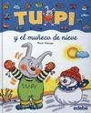 TUPI Y EL MUÑECO DE NIEVE (MANUSCRITA)