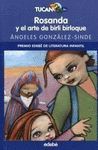 ROSANDA Y EL ARTE DE BIRLI BIRLOQUE (PREMIO EDEBE DE LITERATURA INFANTIL 2006)
