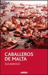 CABALLEROS DE MALTA