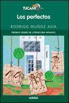 LOS PERFECTOS (PREMIO EDEBE DE LITERATURA INFANTIL 2007)