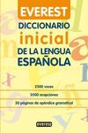DICCIONARIO INICIAL DE LA LENGUA ESPAÑOLA.EVEREST