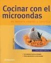 COCINAR CON EL MICROONDAS DE MANERA RAPIDA Y SENCILLA