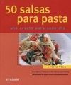 50 SALSAS PARA PASTA (COCINA FACIL)