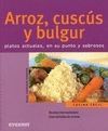 ARROZ,CUSCUS Y BULGUR (COCINA FACIL)