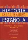 HISTORIA DE LA LITERATURA ESPAÑOLA VOLUMEN II. RENACIMIENTO Y BARROCO
