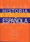 HISTORIA DE LITERATURA ESPAÑOLA VOL IV. ANTOLOGIA DE TEXTOS LITERARIOS