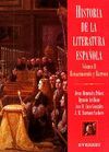 HISTORIA DE LA LITERATURA ESPAÑOLA. VOL.II