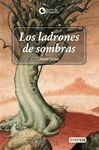 LOS LADRONES DE SOMBRAS (LAS CRONICAS DE CRONOS 1)