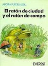 EL RATON DE CIUDAD Y EL RATON DEL CAMPO
