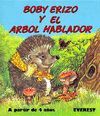 BOBY ERIZO Y EL ÁRBOL HABLADOR