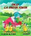 DILLY LA PATITA TONTA