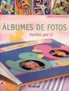 ALBUMES DE FOTOS HECHOS POR TI